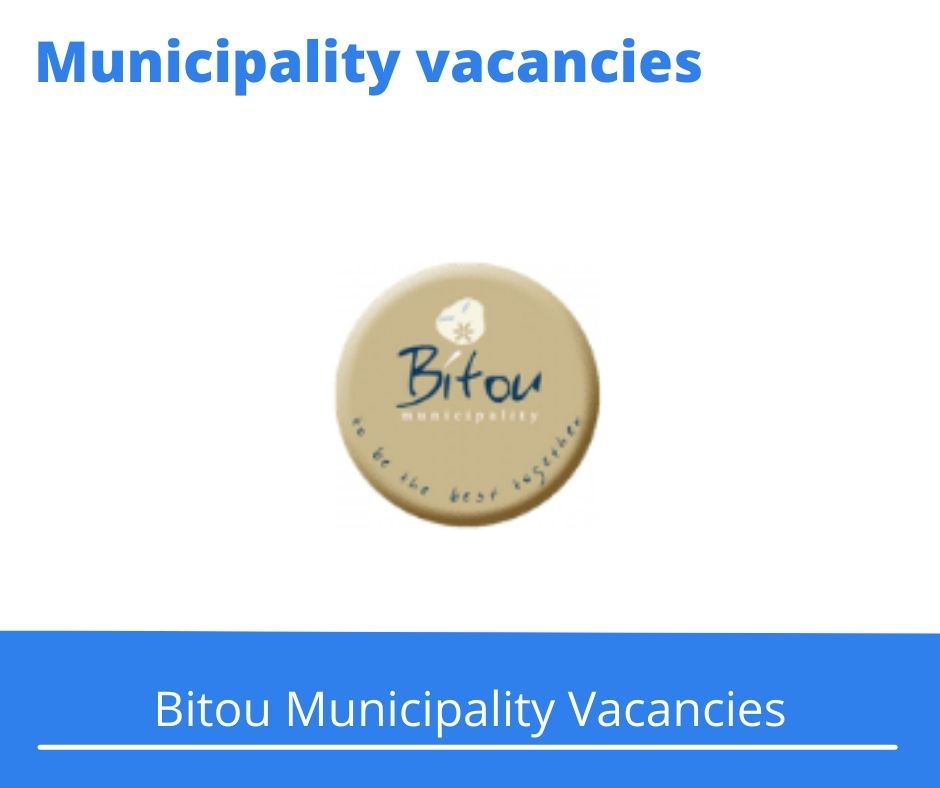 Bitou Municipality Vacancies 2022 Apply Online @www.bitou.gov.za