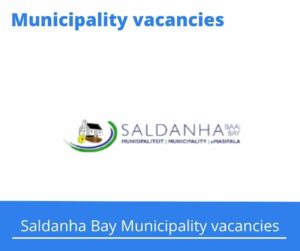 Saldanha Bay Municipality Vacancies 2023 Apply @www.sbm.gov.za