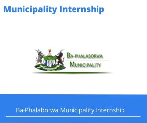 Ba-Phalaborwa Municipality Internships @phalaborwa.gov.za