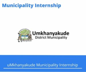 uMkhanyakude Municipality Internships @ukdm.gov.za