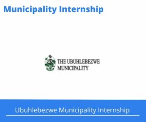 Ubuhlebezwe Municipality Internships @ubuhlebezwe.gov.za