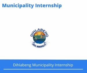 Dihlabeng Municipality Internships @dihlabeng.gov.za