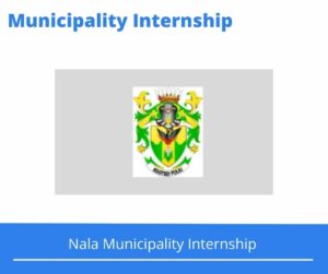 Nala Municipality Internships @nala.org.za
