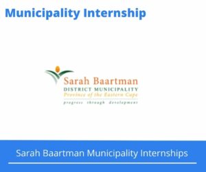 Sarah Baartman Municipality Internships @sarahbaartman.co.za