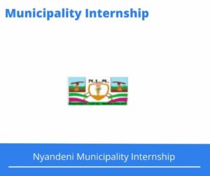 Nyandeni Municipality Internships @nyandenilm.gov.za