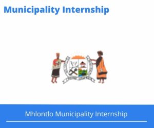 Mhlontlo Municipality Internships @mhlontlolm.gov.za