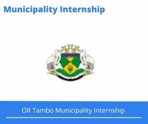 OR Tambo Municipality Internships @ortambodm.gov.za