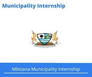 Mbizana Municipality Internships @mbizana.gov.za