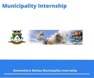Ramotshere Moiloa Municipality Internships @ramotshere.gov.za