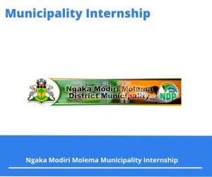 Ngaka Modiri Molema Municipality Internships @nmmdm.gov.za