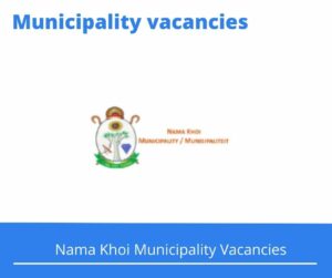 Nama Khoi Municipality Vacancies 2023 Apply @namakhoi.gov.za