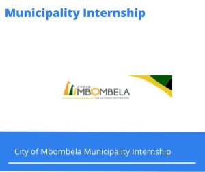 City of Mbombela Municipality Internships @mbombela.gov.za