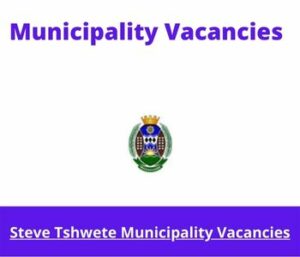 Steve Tshwete Municipality Vacancies 2023 Apply @stlm.gov.za