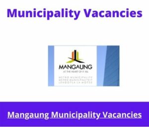 Mangaung Municipality Vacancies 2023 Apply @mangaung.co.za