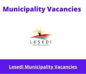 Lesedi Municipality Vacancies 2023 Apply @lesedilm.gov.za