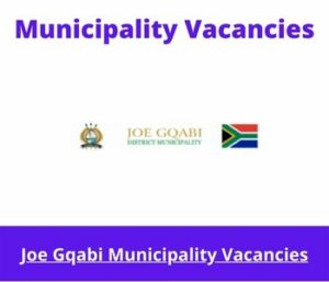 Joe Gqabi Municipality Vacancies 2023 Apply @jgdm.gov.za