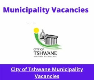 City of Tshwane Municipality Vacancies 2023 Apply @tshwane.gov.za