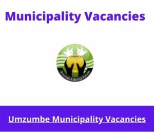 Umzumbe Municipality Vacancies 2023 Apply @www.umzumbe.gov.za