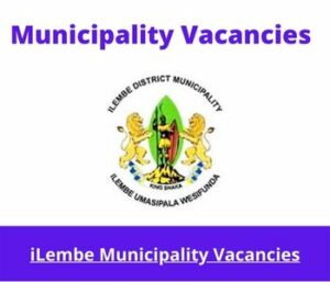 iLembe Municipality Vacancies 2023 Apply @www.ilembe.gov.za